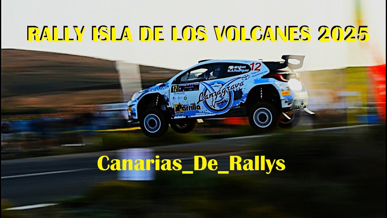 Rally Isla De Los Volcanes 2025 CERT.|BIG JUMP, SHOW, DRIFT.|