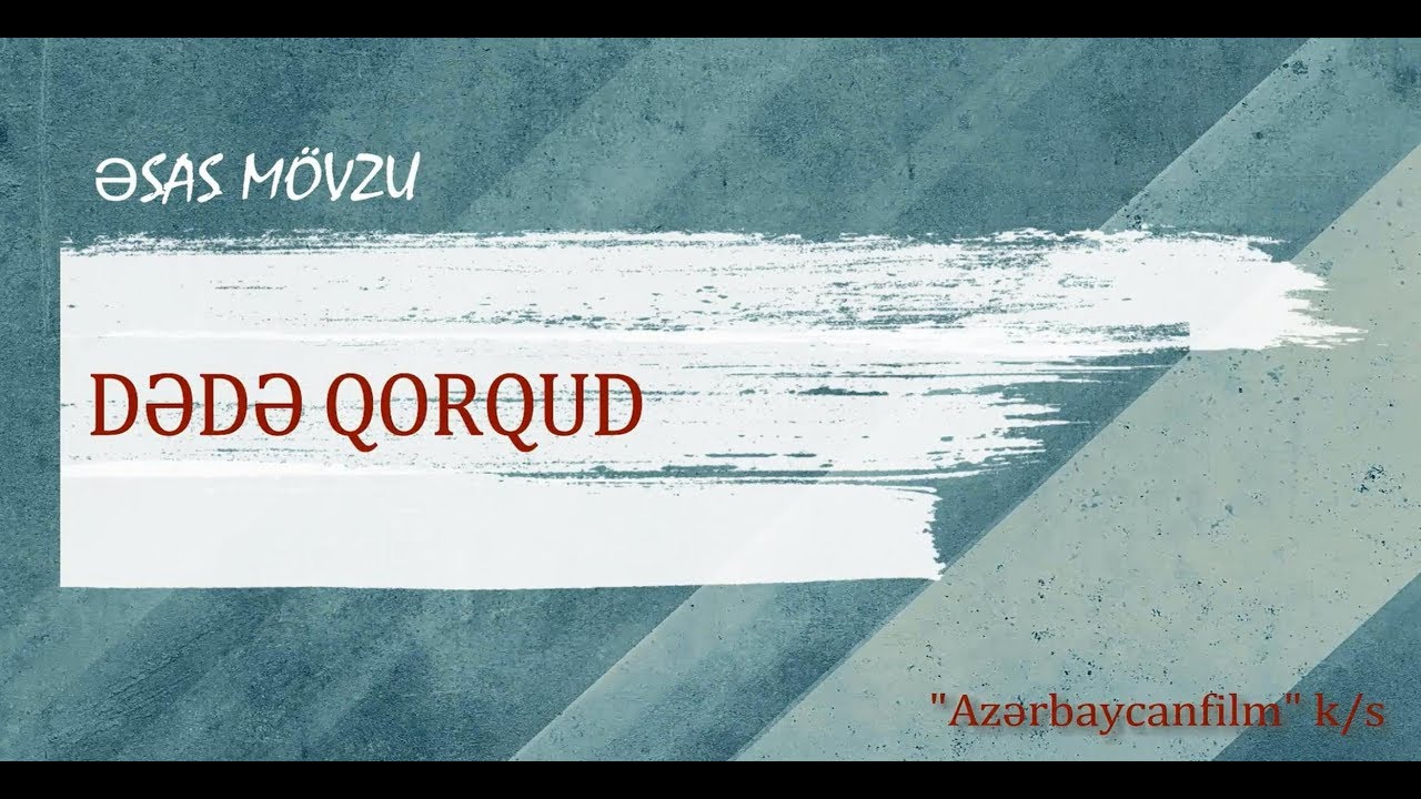 Emin Sabitoğlu - Dədə Qorqud - Əsas mövzu