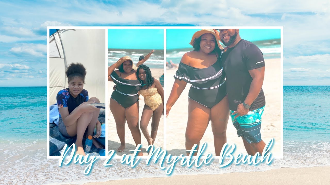 Myrtle Beach Vlog Day 2