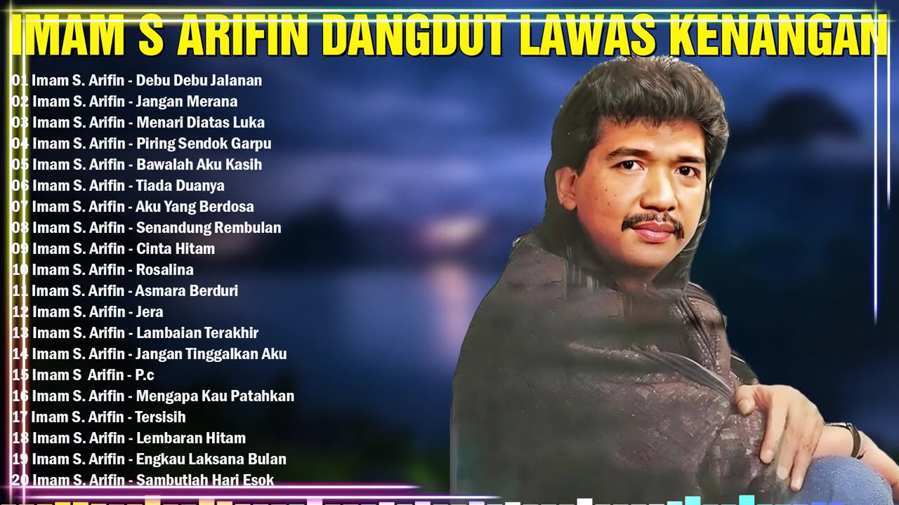 Imam S Arifin Full Album Terbaik 💥 Dangdut Pilihan Original Imam S Arifin 💥 Dangdut 80/90an