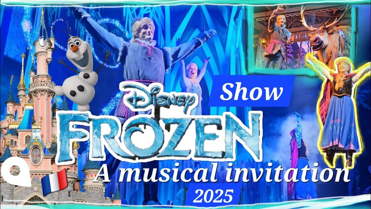 [4K] Disneyland Paris, A Musical Invitation. 2025 #disneyland #show #frozen