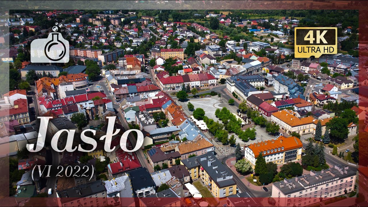 JASŁO z drona w 4K [ 🇵🇱 Podkarpackim Szlakiem 2022 🧭]