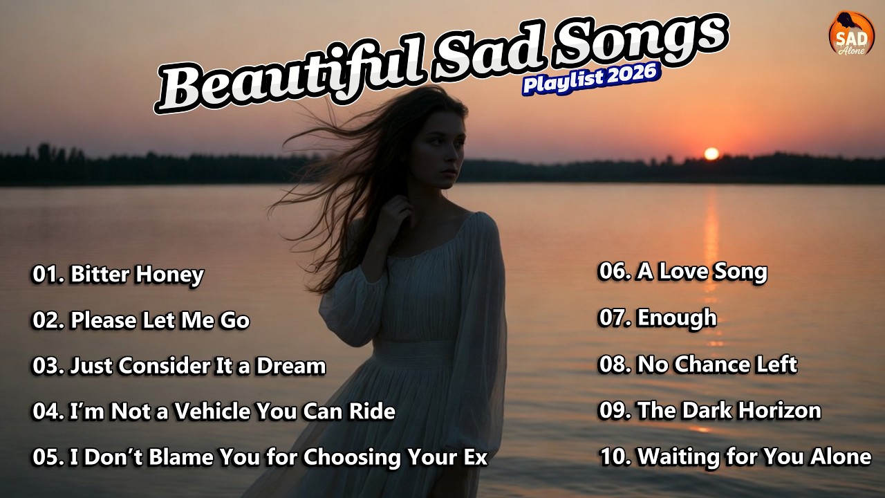 Beautiful Sad Songs That Are Trending 2026💔🎶 Latest English song playlist.