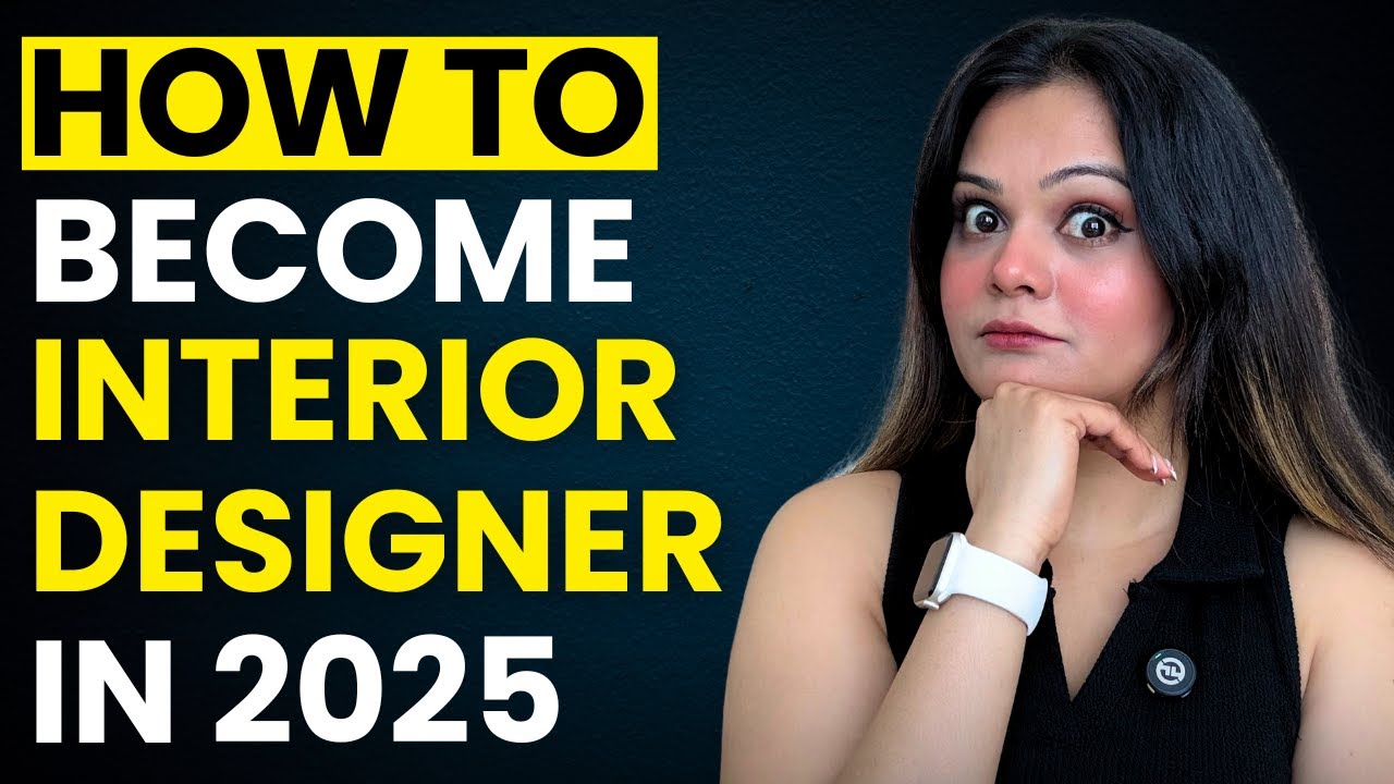 How to Become Interior Designer and Get Hired in 2025 ✅ | #interiordesigner