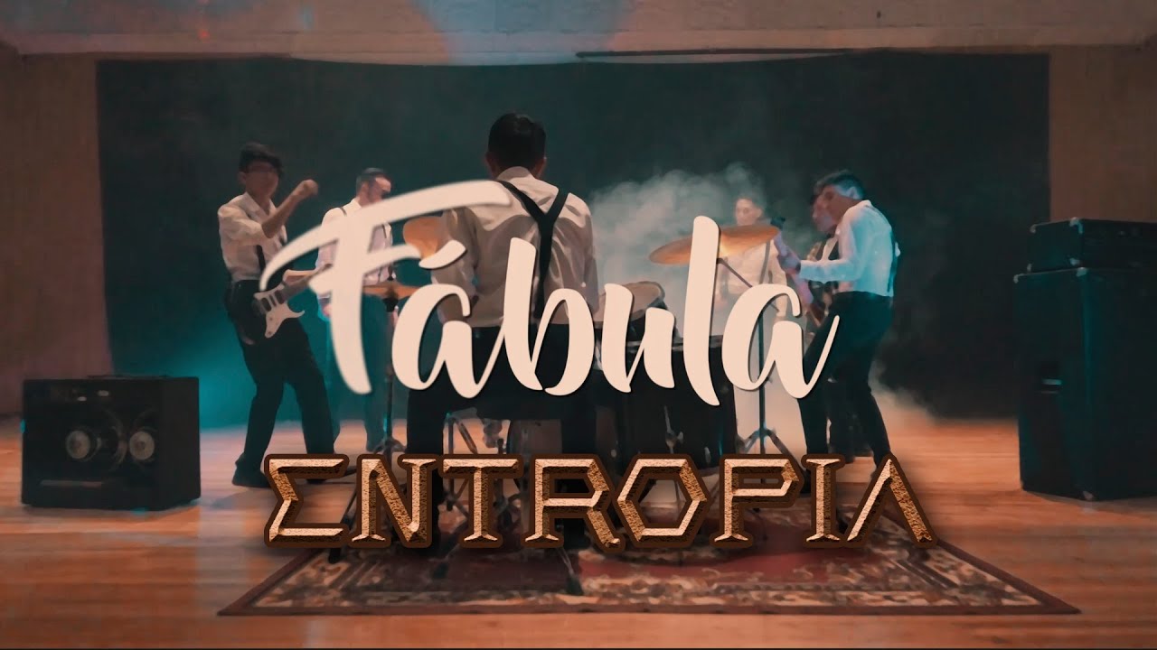 ENTROPÍA - Fábula (Video oficial tributo)