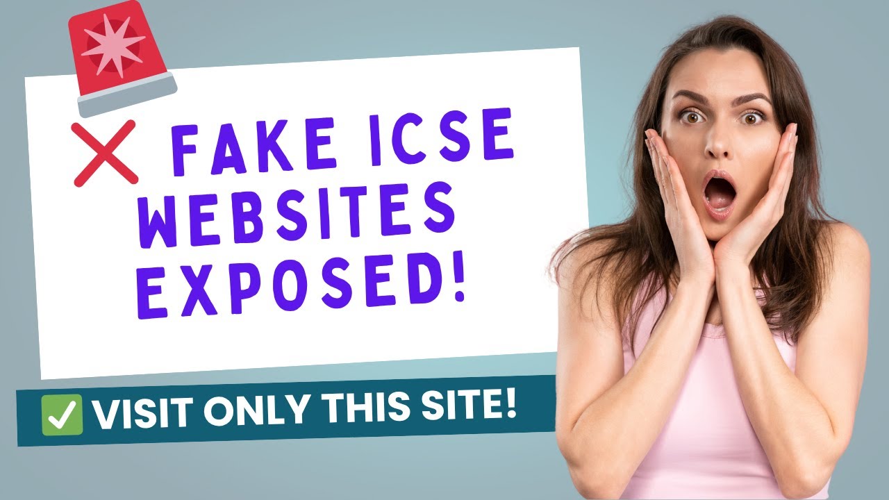 🚨 FAKE ICSE Websites EXPOSED! 😱 | ICSE Students Beware! ⚠️ | Official Website Link Inside 🔗
