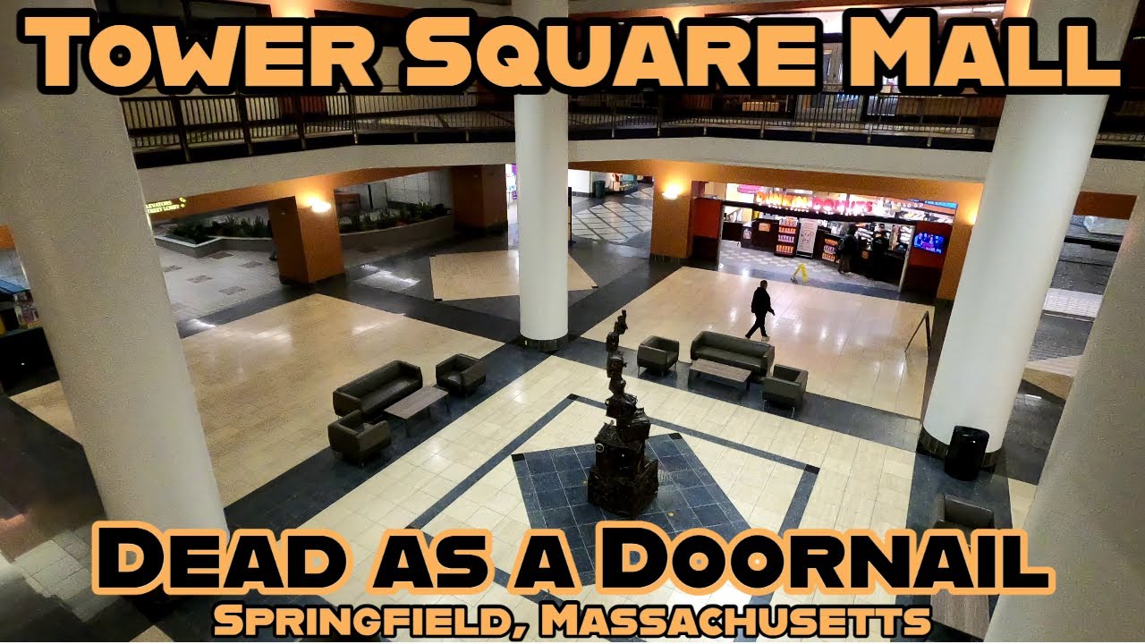 Tower Square Mall: Dead as a Doornail. What Remains of Baystate West Mall in Springfield, Mass.
