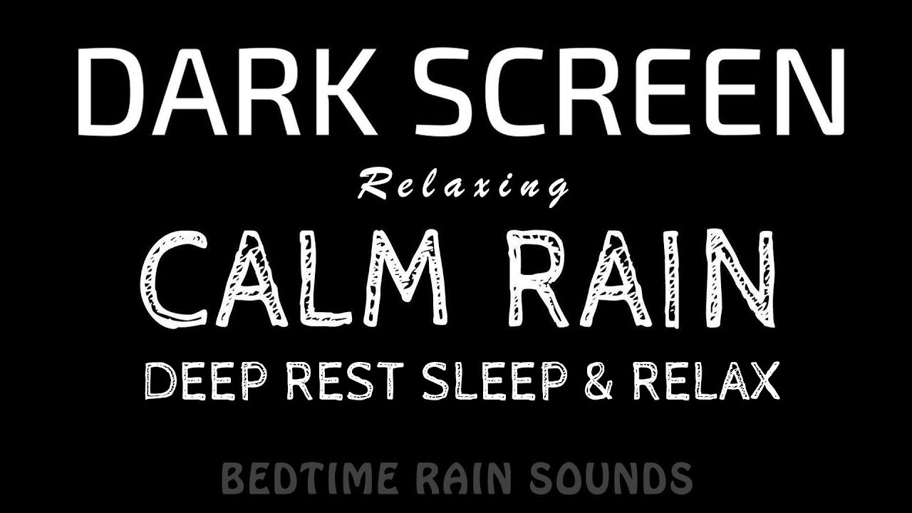 Deep Restorative Sleep with Calming RAIN Sounds to Calm & Relax | Black Screen ASMR