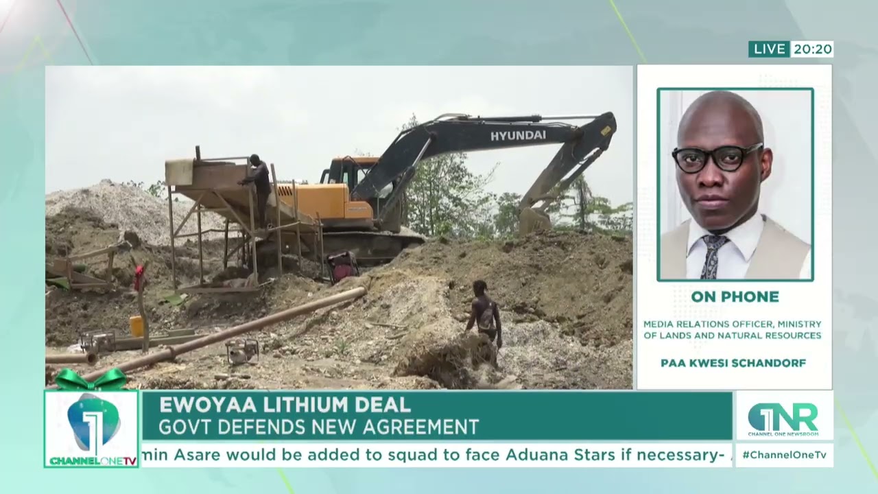 Ewoyaa Lithium Deal: Govt Defends New Agreement Amid Criticism