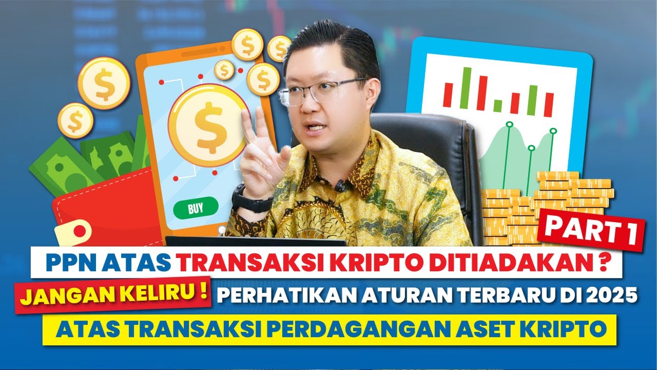 PPN ATAS TRANSAKSI KRIPTO DITIADAKAN❓ (PART 1)