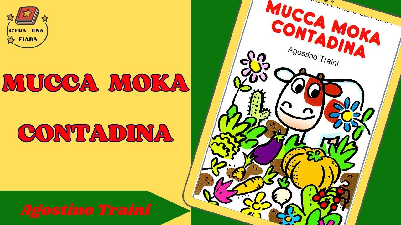 Mucca Moka contadina. Prime letture, favole della buonanotte.
