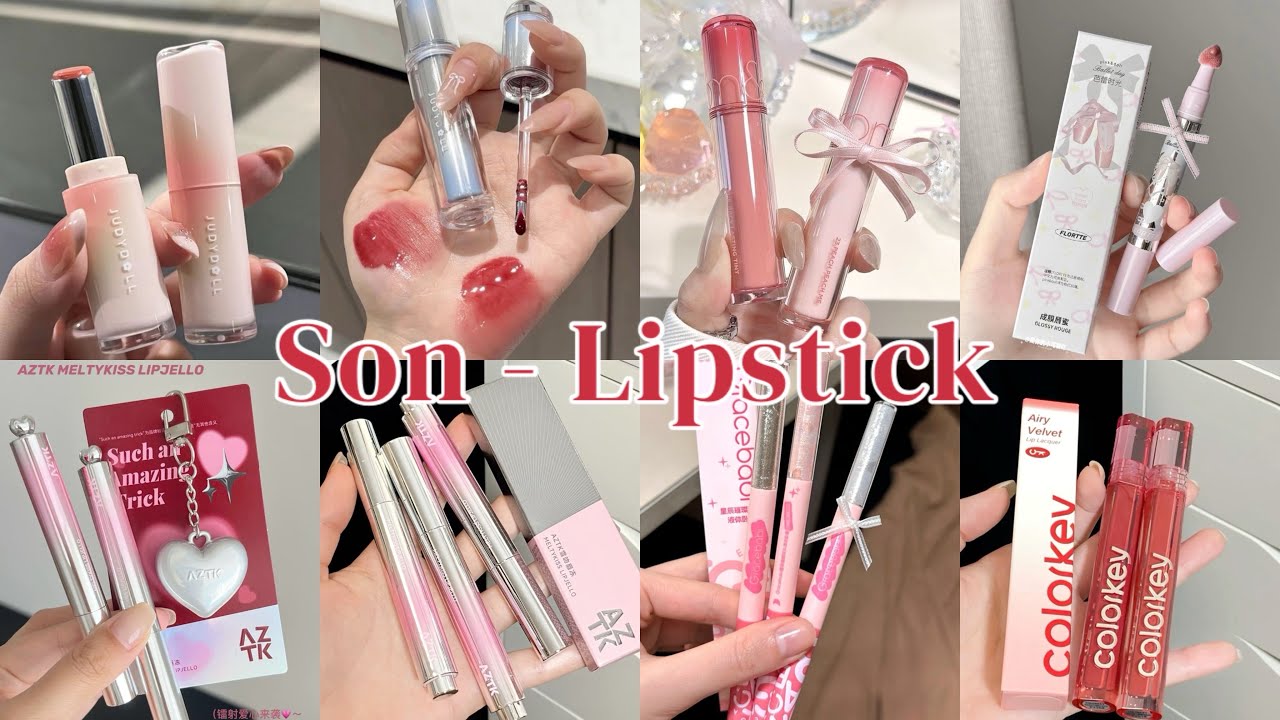 [ Son - Lipstick] Tổng hợp những mẫu son của các brand hot hiện nay 💄💋