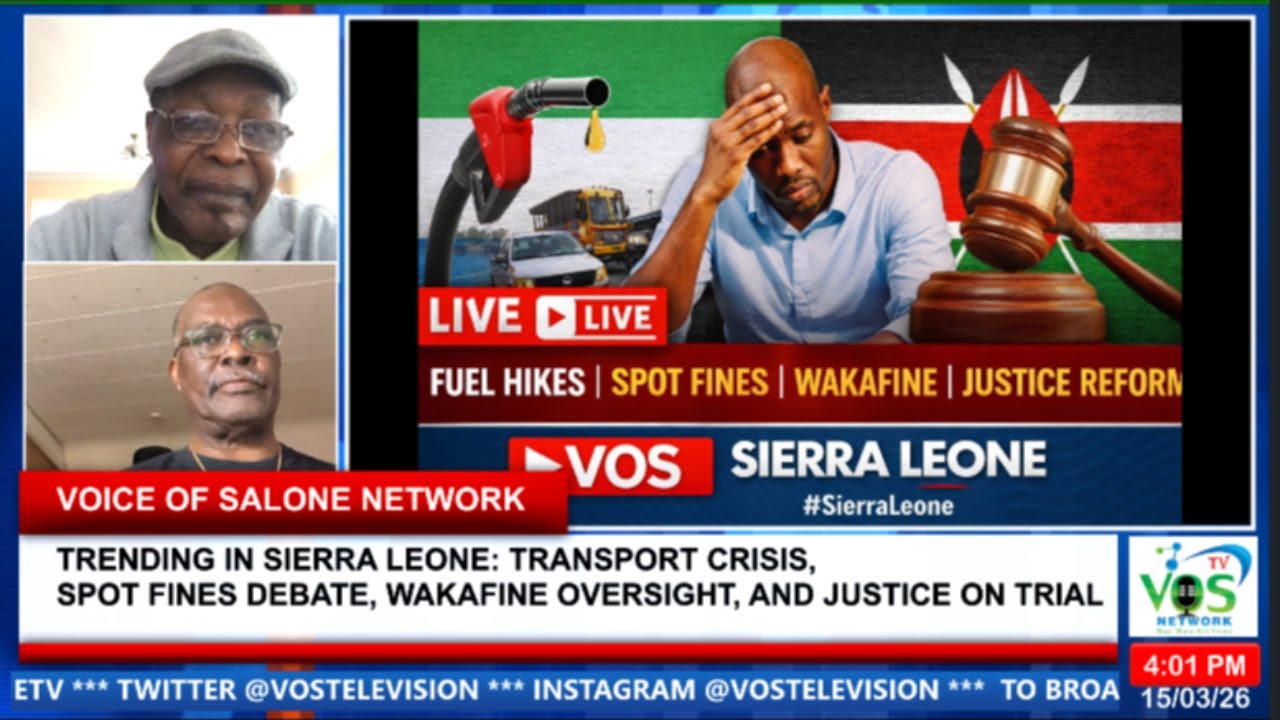 TRENDING IN SALONE: TRANSPORT CRISIS, SPOT FINES DEBATE, WAKAFINE OVERSIGHT, AND JUSTICE ON TRIAL