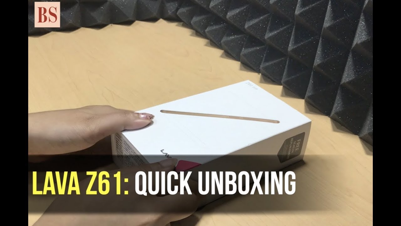 Lava Z61: Quick unboxing