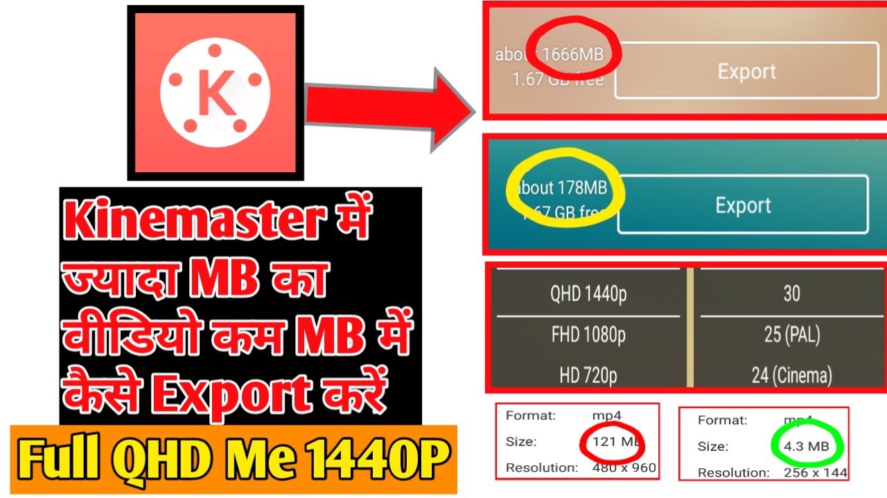 Kinemaster Me Jyada MB Ka Video Kam MB Me Kaise Export Kare Full QHD 1440P Me Hindi
