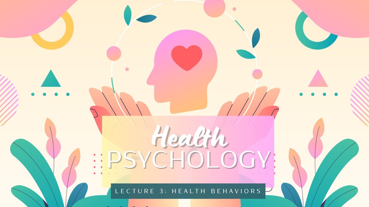 Lecture 3: Health Behaviors, Exercise, Sleep, and Drug Use || PSY260: Health Psychology