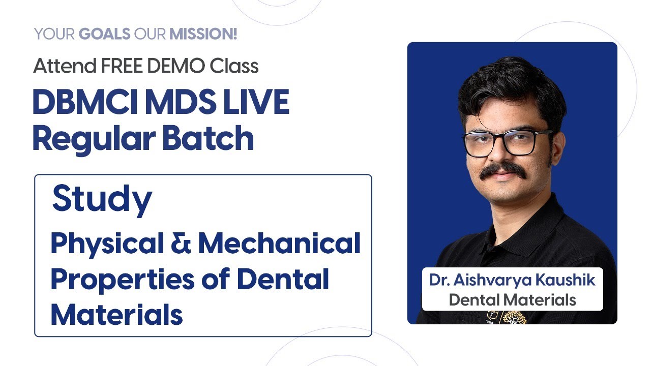 Dr. Aishvarya Kaushik | Dental Materials | Free Demo Class | DBMCI MDS