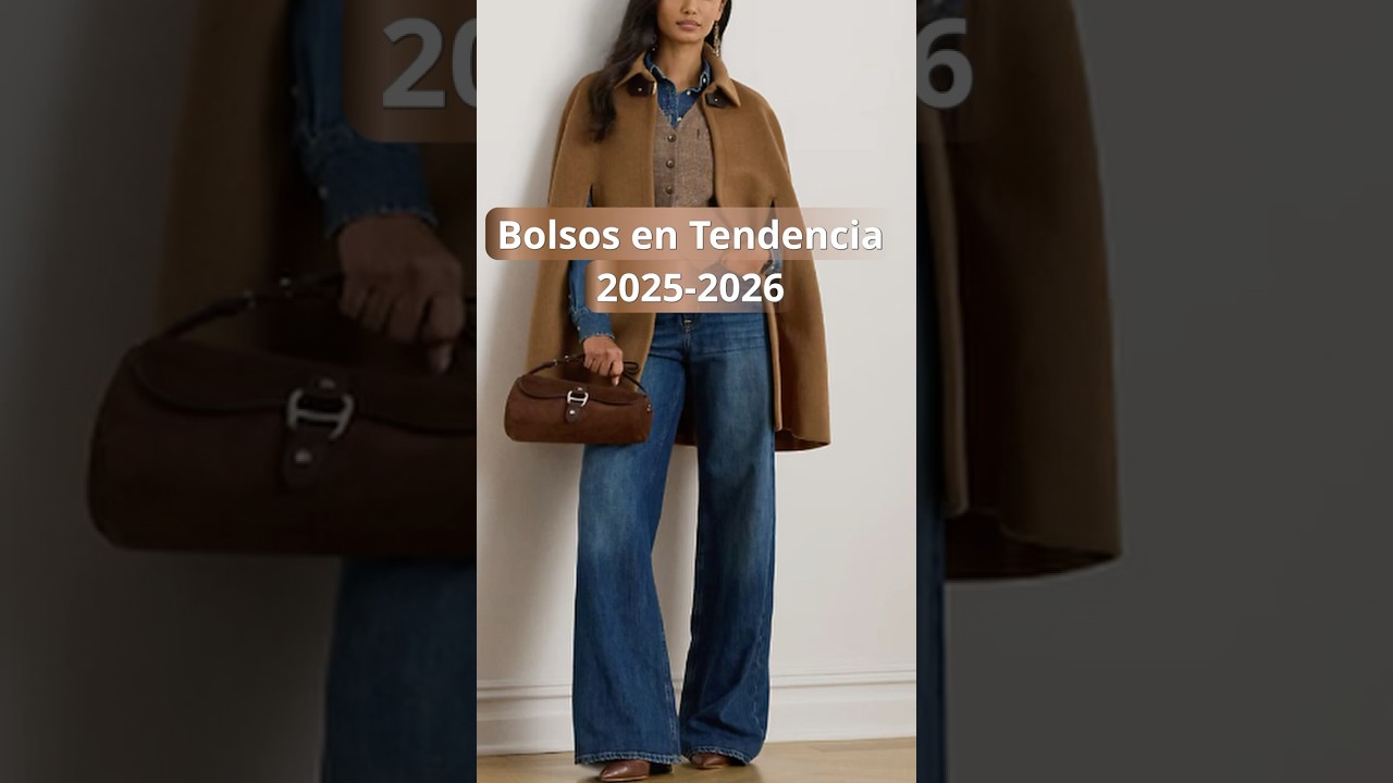 Tendencias en Bolsos Oto&ntilde;o-Invierno 2025-2026 | 9 estilos que dominar&aacute;n la moda