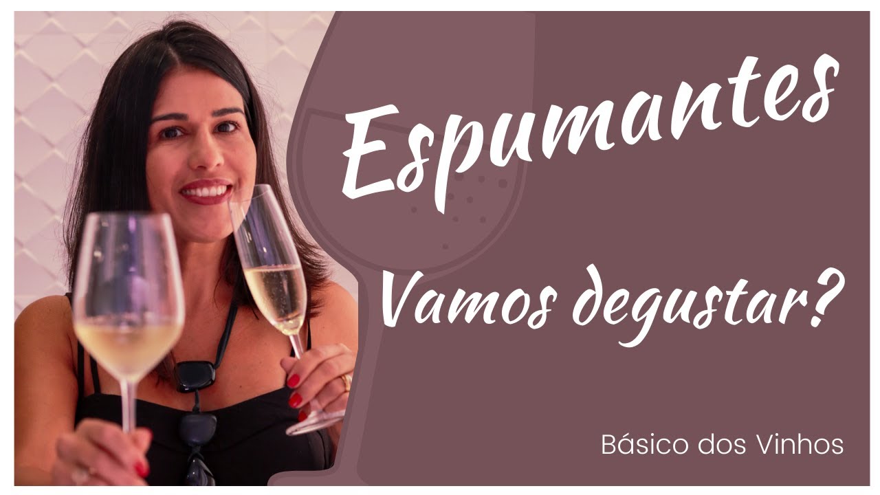 Aprenda a DEGUSTAR Espumante   - Várias DICAS para vc sobre o Mundo das BORBULHAS! 🍾
