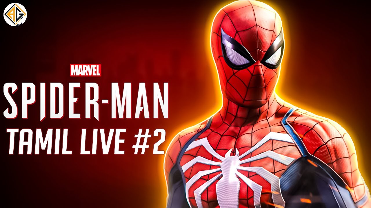 சிலந்தி மனிதன் | SpiderMan Remastered #2 Tamil Live | Avenger Gaming Tamil |