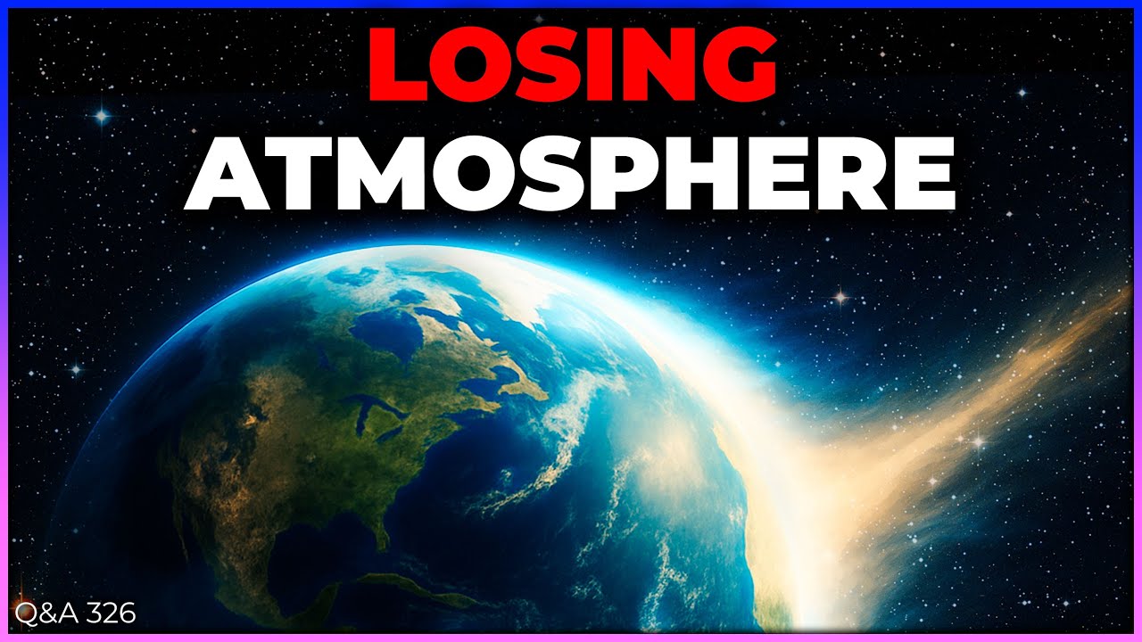 Replenishing Lost Atmosphere, Copy of Earth, Betelgeuse Supernova | Q&A 326