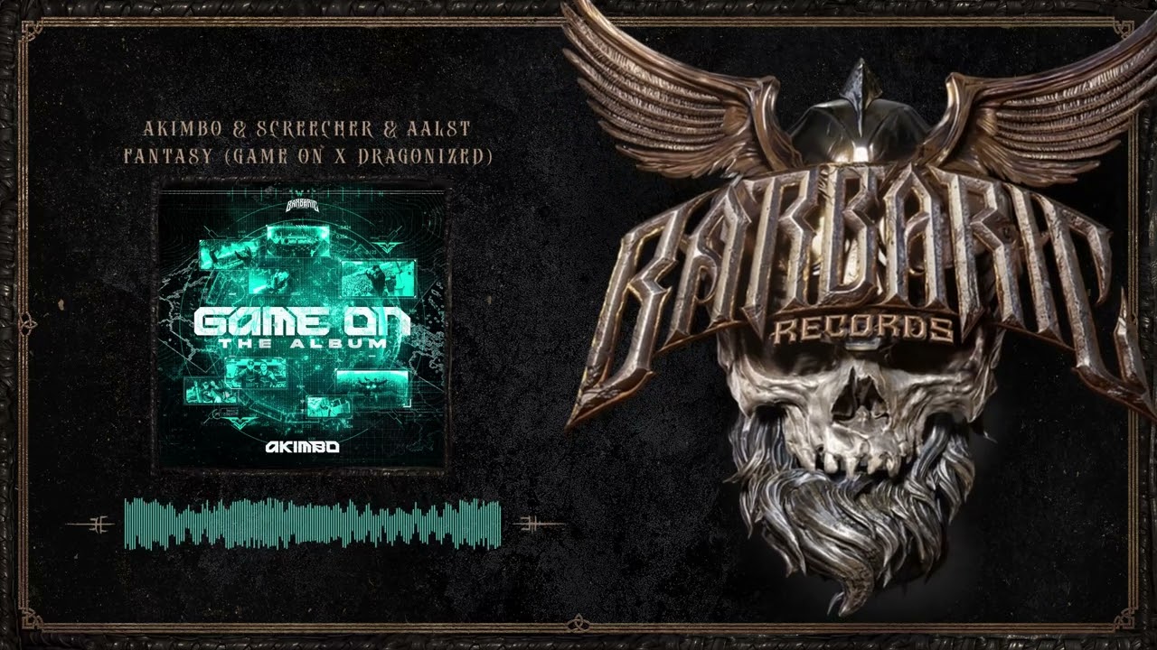 Akimbo & Screecher & Aalst - Fantasy (Game on x Dragonized)