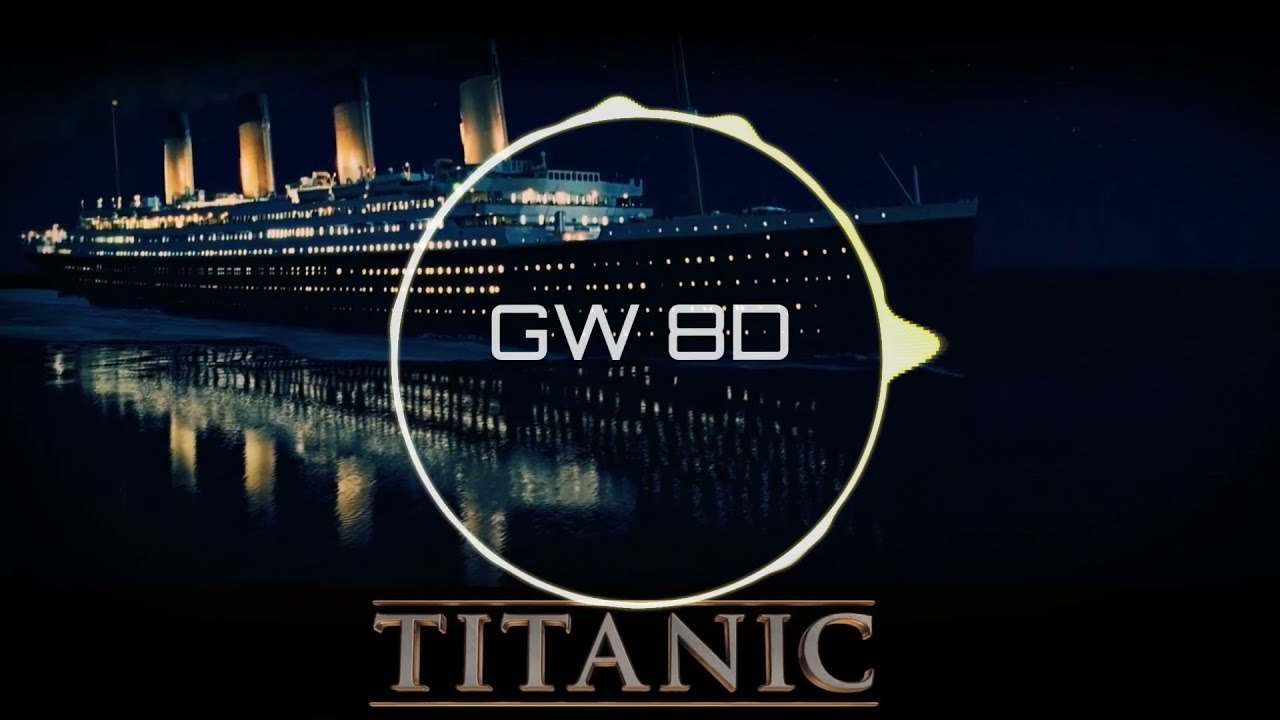 Titanic 🎧 Hymn of the sea (Enya Song) 🔊VERSION 8D AUDIO🔊 Use Headphones 8D Music Song