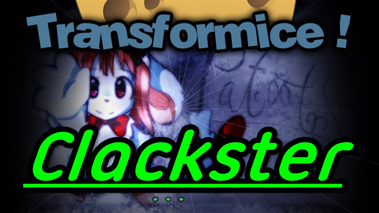 TRANSFORMICE - Clackster RACING  ● 2015 ᴴᴰ