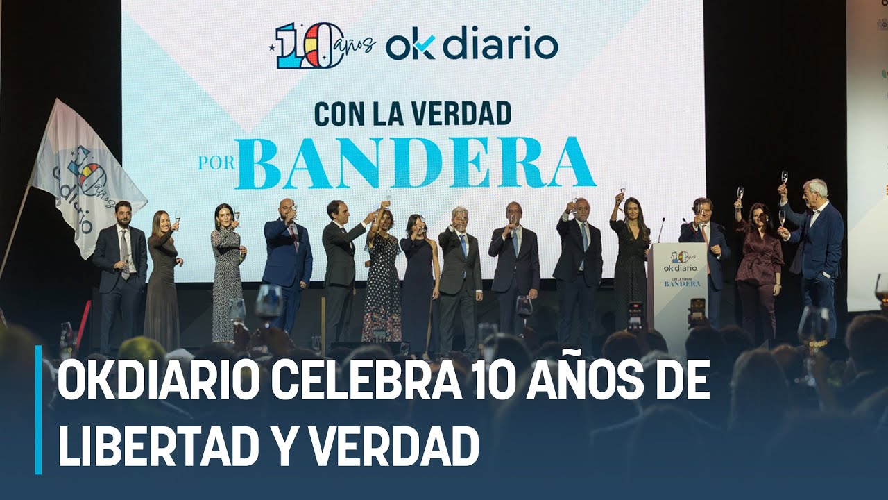 Resumen de la gala del X Aniversario de OKDIARIO