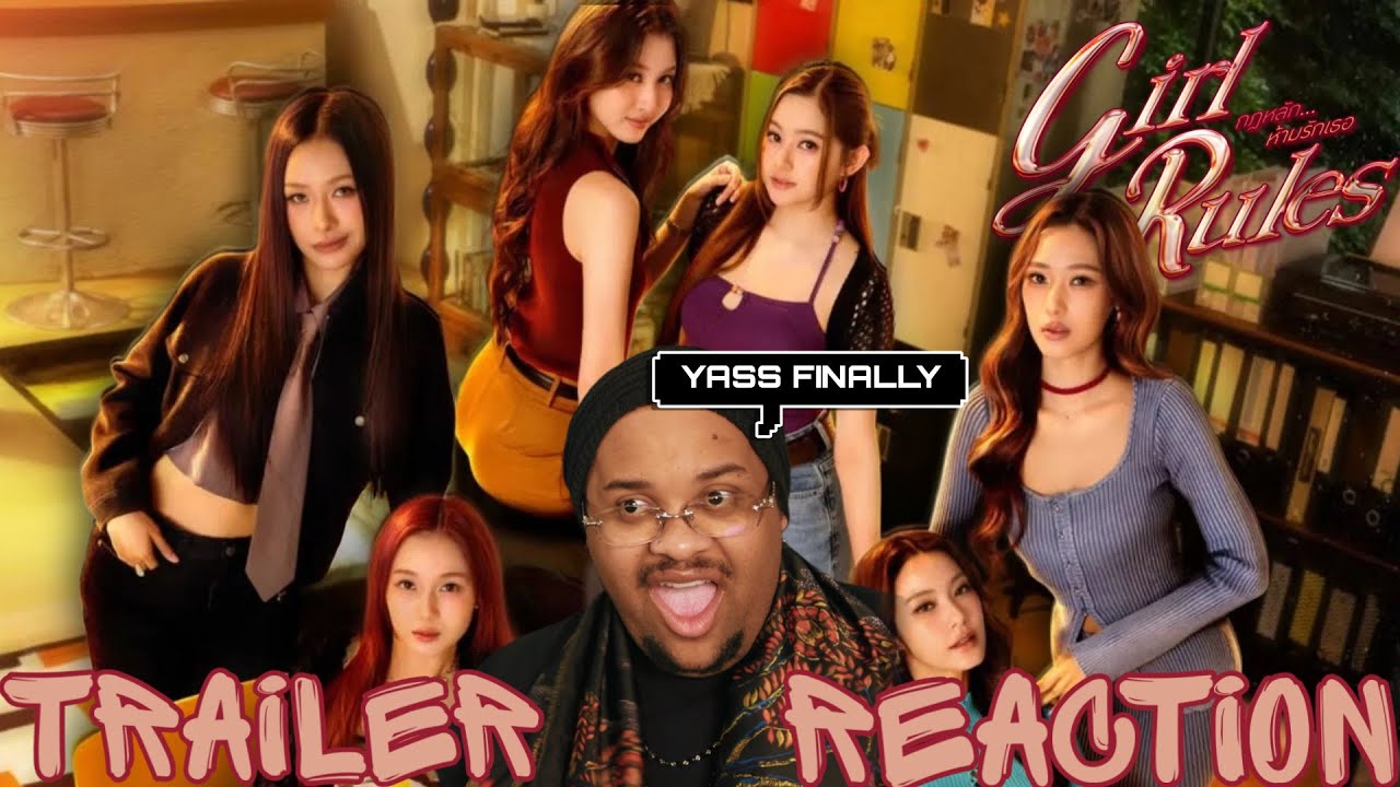 Girl Rules กฎหลัก...ห้ามรักเธอ Trailer Reaction (MESSY QUEENS) 🔞🩷
