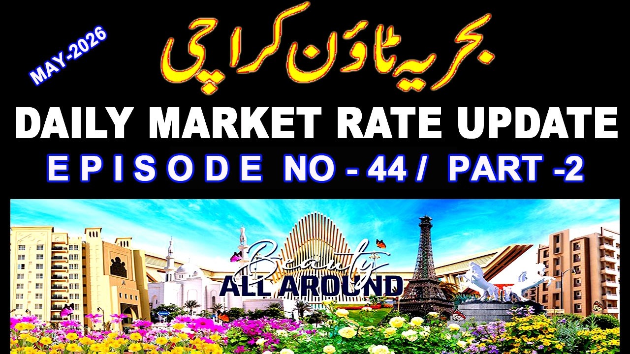 Bahria Town Karachi | Market Update | Plot | Villa | Apartment Price | Episode - 44- Part 2