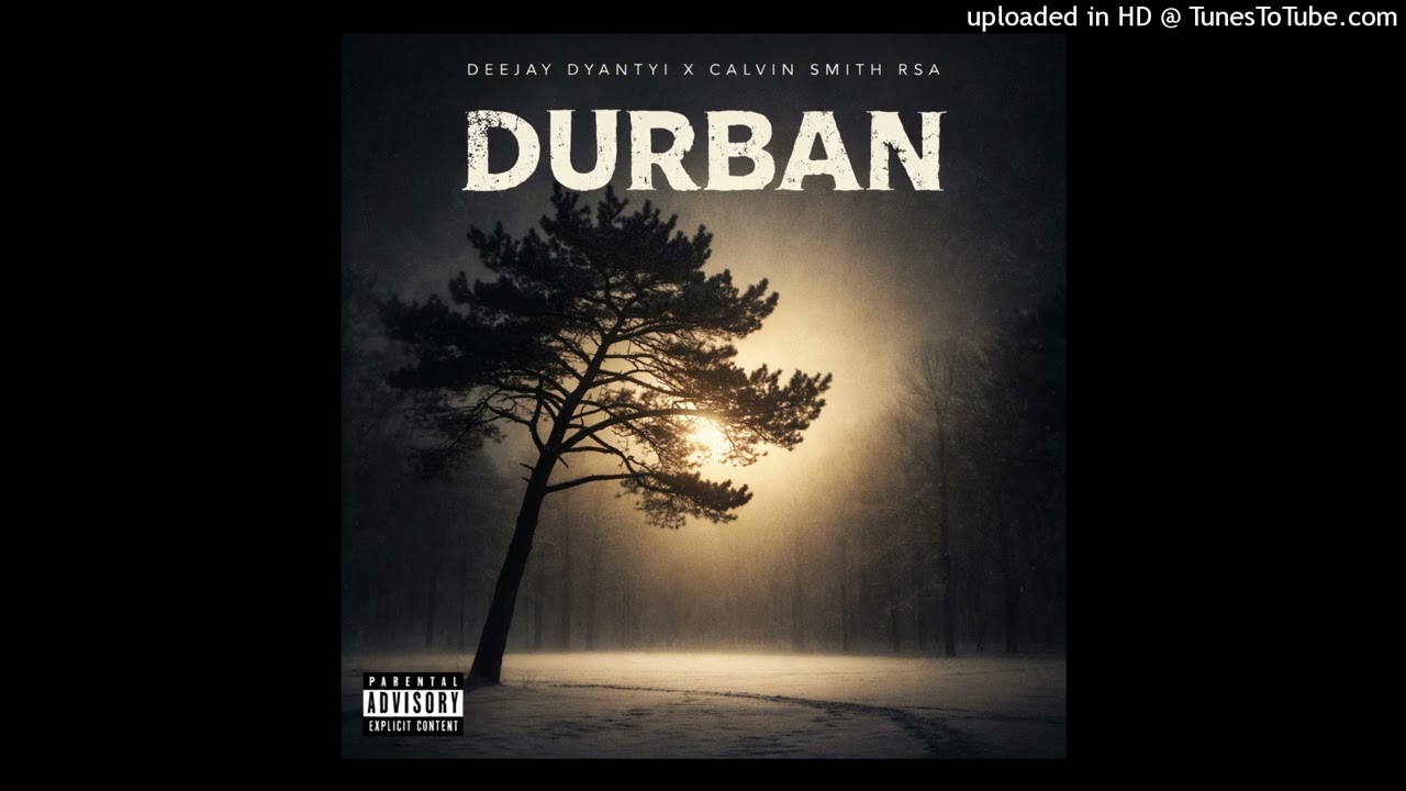 Deejay Dyantyi x Calvin Smith RSA _ Durban