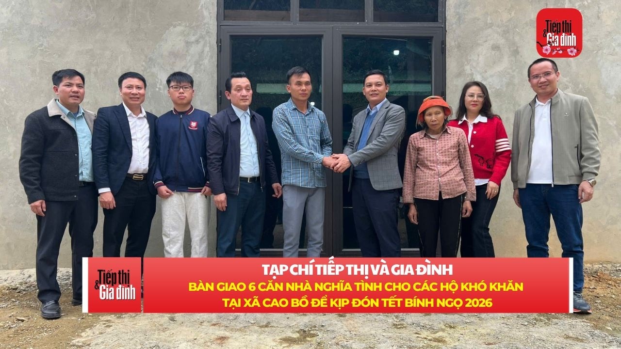 Tc Tiếp thị và Gia đình bàn giao 6 căn nhà nghĩa tình tại xã Cao Bồ cho các hộ khó khăn kịp đón Tết