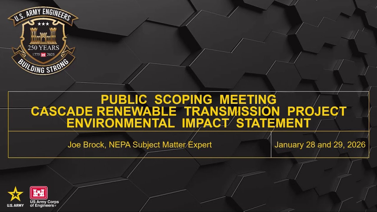 Cascade Renewable Transmission Project EIS Public Scoping Meeting – Jan. 28, 2026