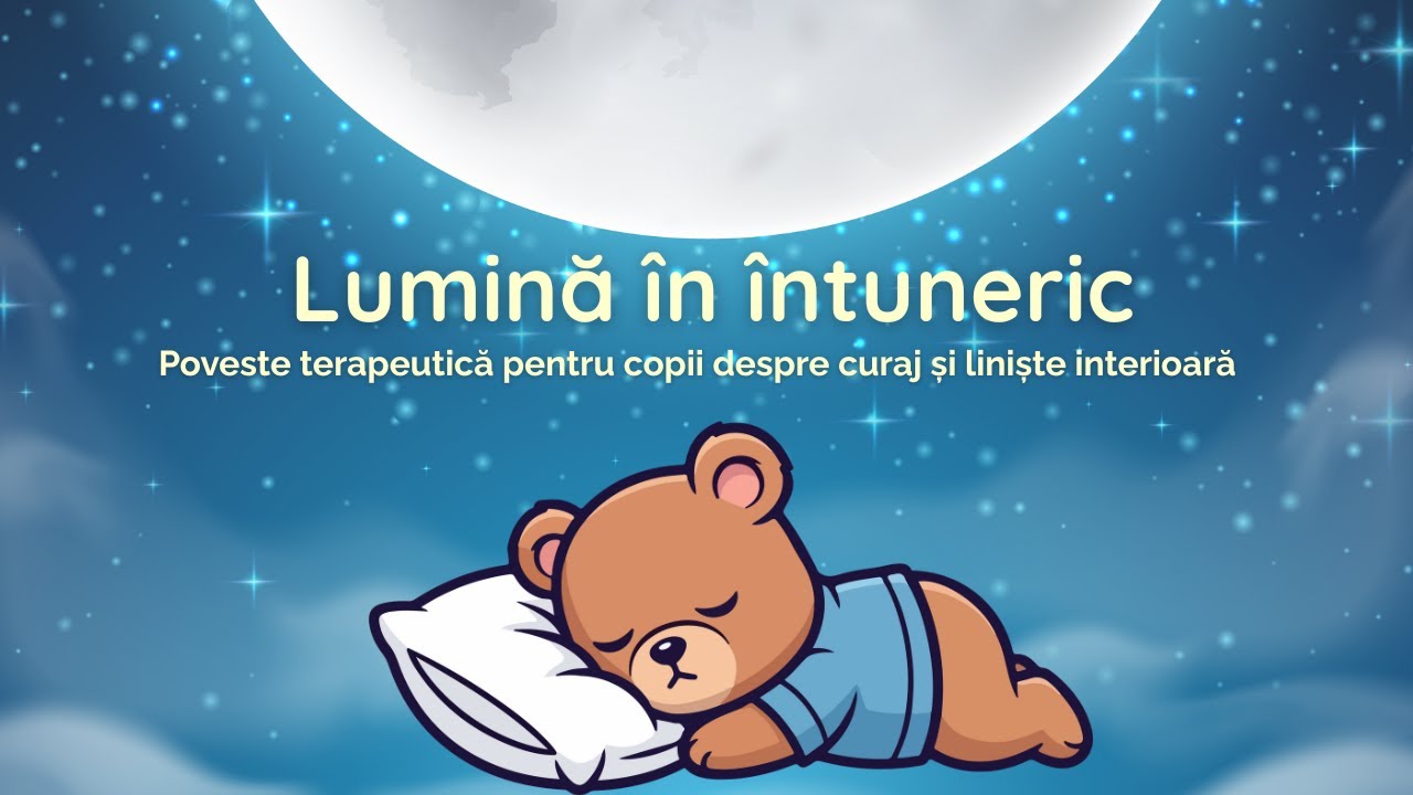 Lumina in intuneric – Poveste terapeutica pentru copii | Frica de intuneric | Casuta Cunoasterii