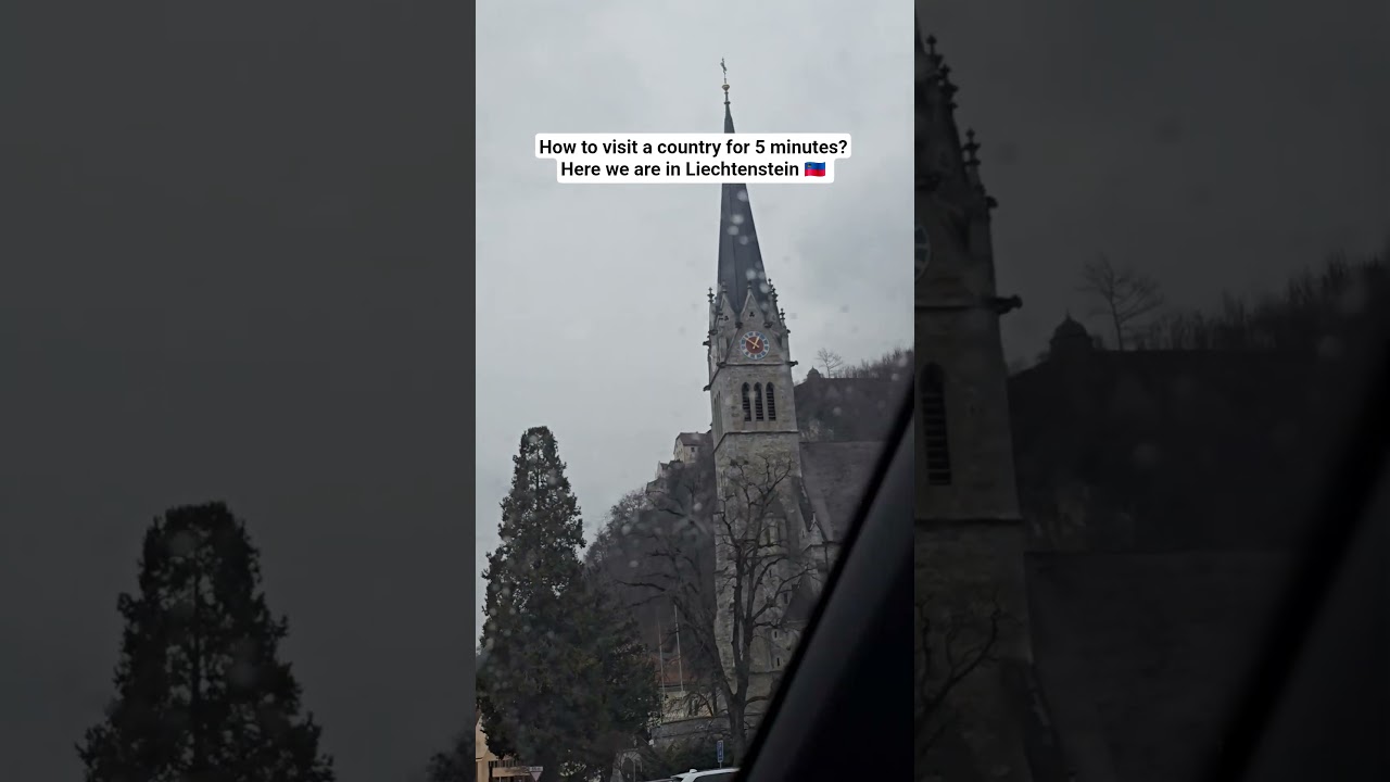 Посещение Лихтенштейна 🇱🇮