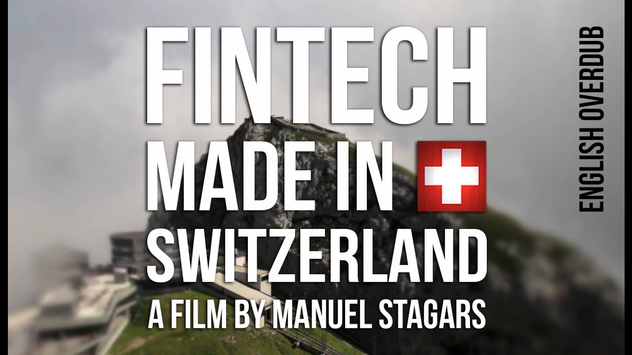 FinTech Made in Switzerland (2016) - English overdub