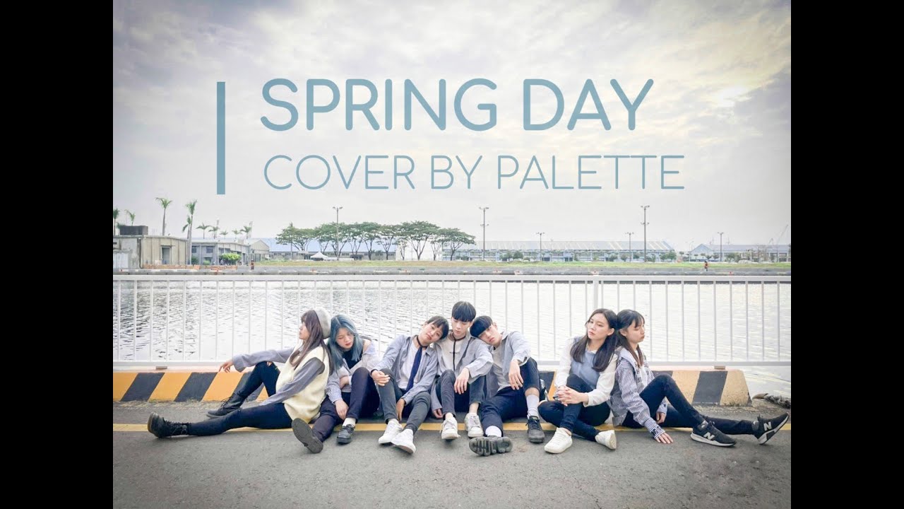 [KPOP IN PUBLIC] BTS - SPRING DAY Dance Cover By Palette From Taiwan