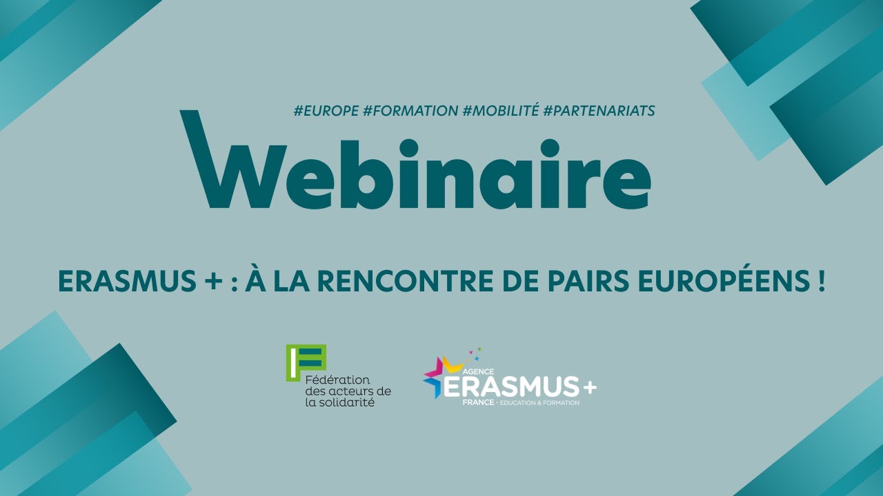 Webinaire Erasmus + : à la rencontre de pairs européens !