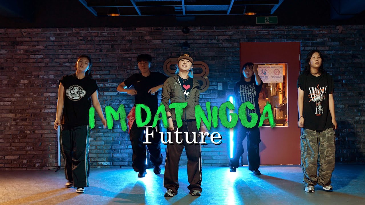 Future - I m dat nigga | CHOREO 2N || SB Dance Studio [부산댄스학원]