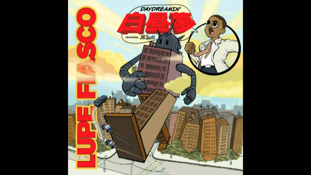 Daydreamin' w/ Hook - Lupe Fiasco [INSTRUMENTAL]