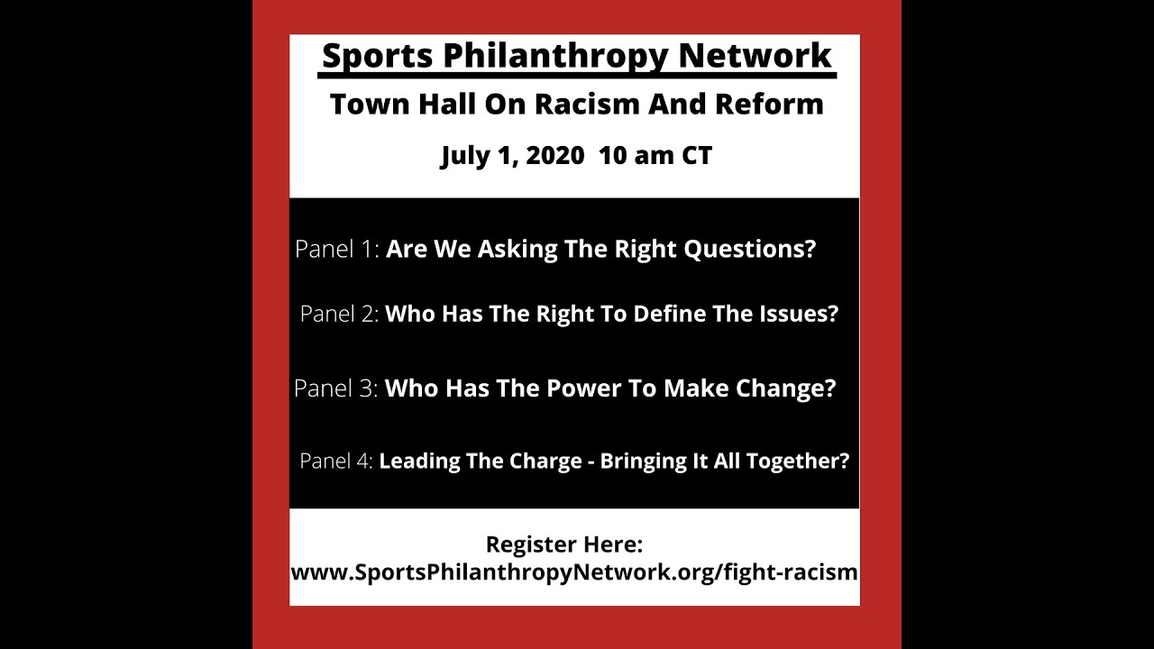 Roy Kessel Introduction to #SportsPhilanthropy Town Hall Meeting on #Racism, Tolerance and Reform