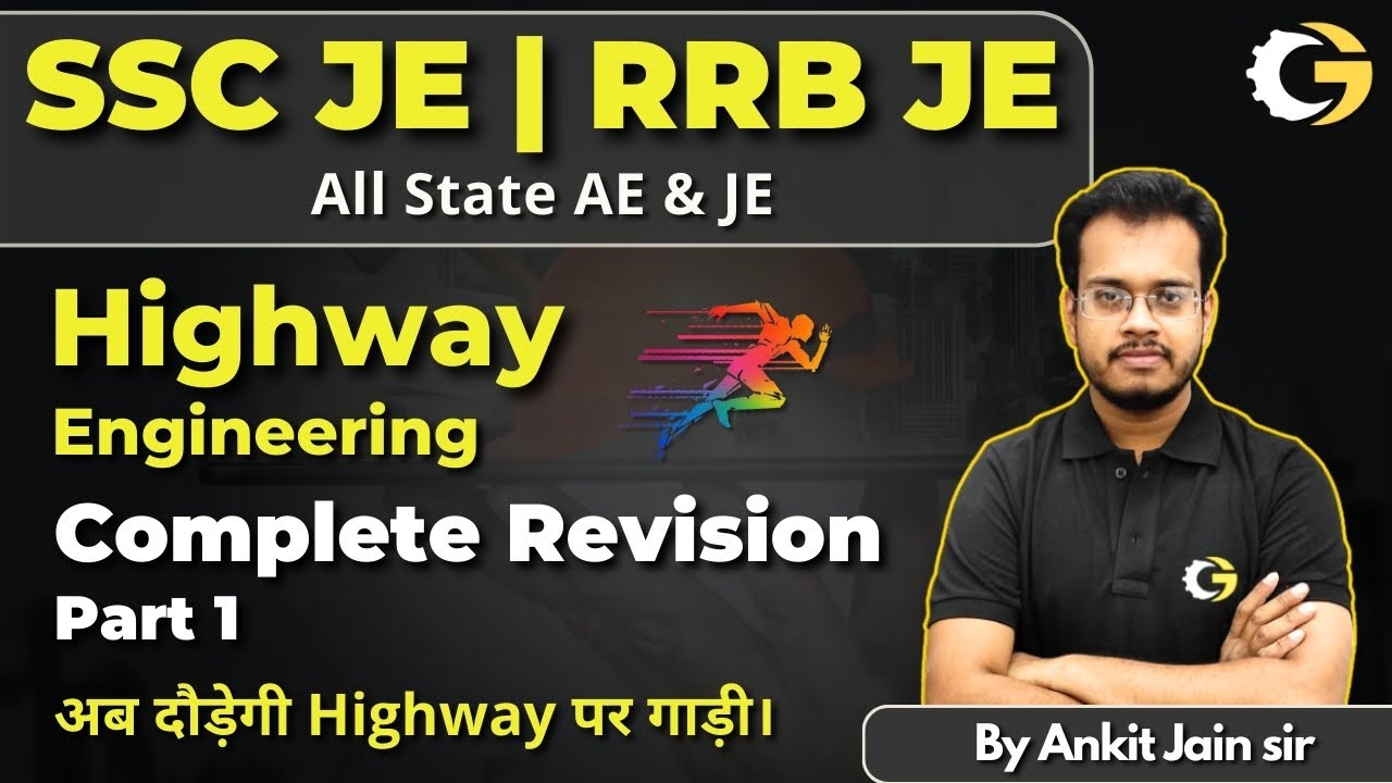 Highway Engineering -1 | Complete Revision | SSC JE | RRB JE | Civil Engineering #gblions #sscje