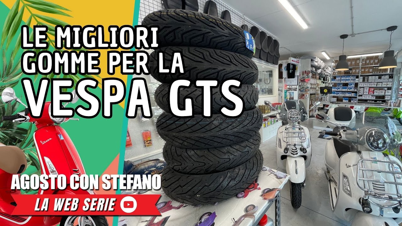 Le migliori Gomme per la Vespa GTS