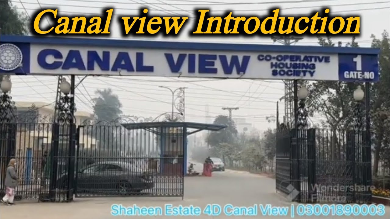 Canal View Cooperative Housing society Lahore Complete introduction