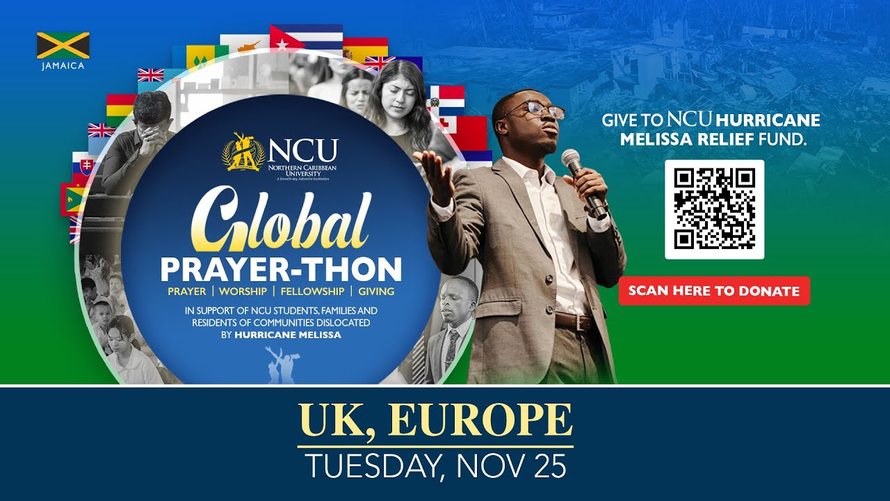 GLOBAL PRAYER-THON | November 25, 2025 | Northern Caribbean University