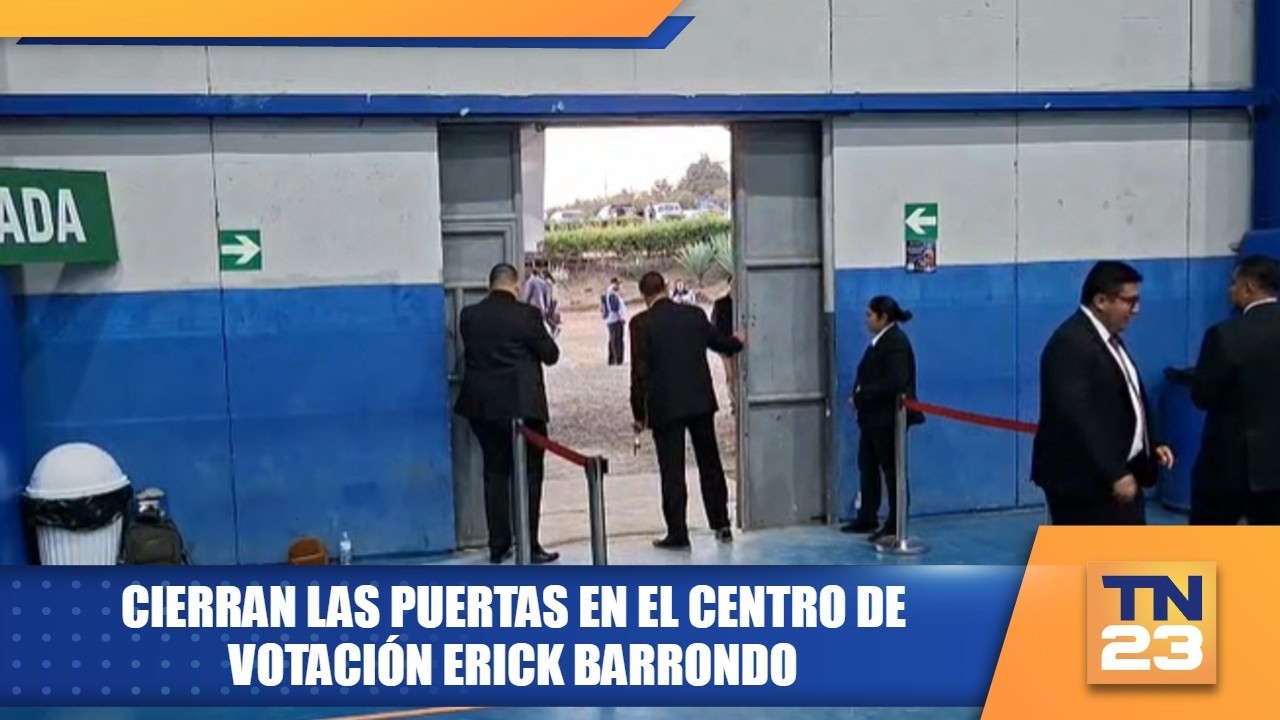 Cierran las puertas en el centro de votación Erick Barrondo