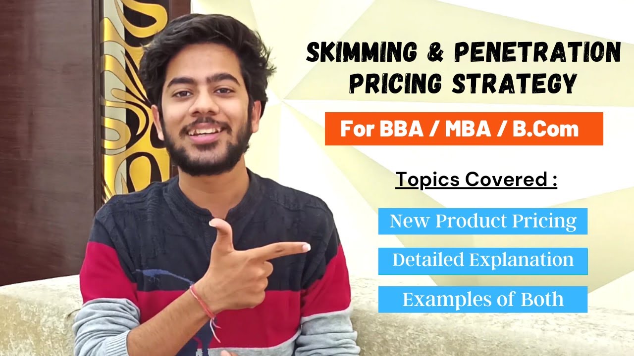 Pricing Strategy - Skimming & Penetration Pricing | Explained with Examples in Hindi !