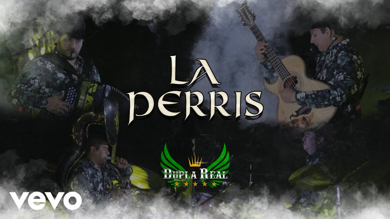 Dupla Real - La Perris (Video Oficial)