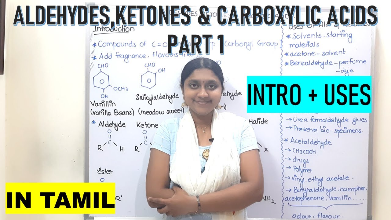 Aldehydes, Ketones & Carboxylic Acids Part 1 | In Tamil | Class 12 | Intro & Uses |Term 2